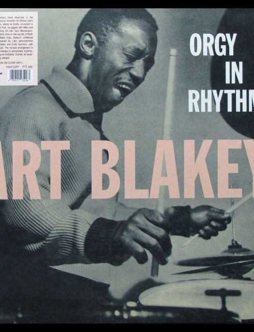 Art Blakey - Orgy In Rhythm (1LP CLEAR numbered) Vinyl Record