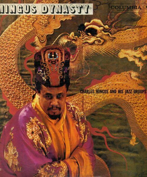 CHARLES MINGUS - Mingus Dinasty (Numbered Edition) (Clear Vinyl) Vinyl Record