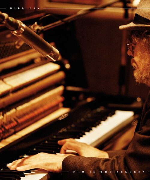 BILL FAY - WHO IS THE SENDER? Vinyl Record