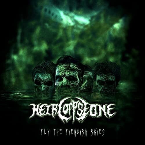 HEIR CORPSE ONE - FLY THE FIENDISH SKIES Vinyl Record