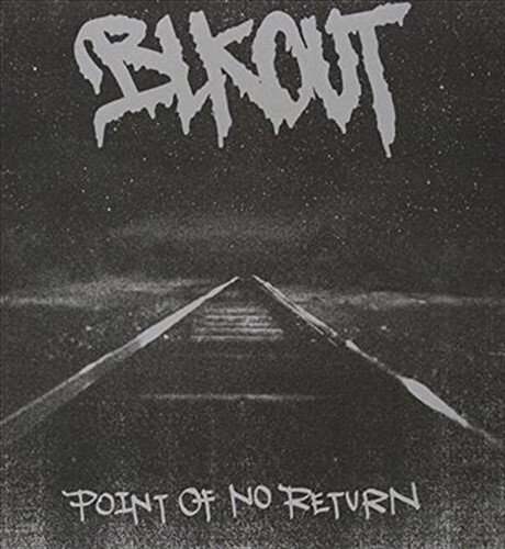 BLKOUT - Point Of No Return Vinyl Record