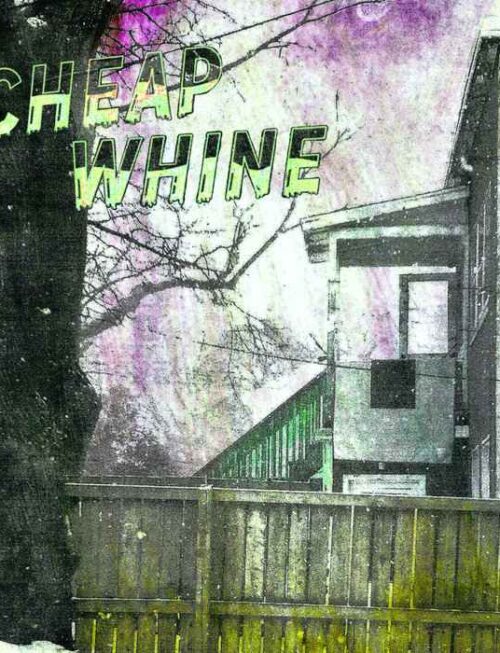 CHEAP WHINE - CHEAP WHINE Vinyl Record