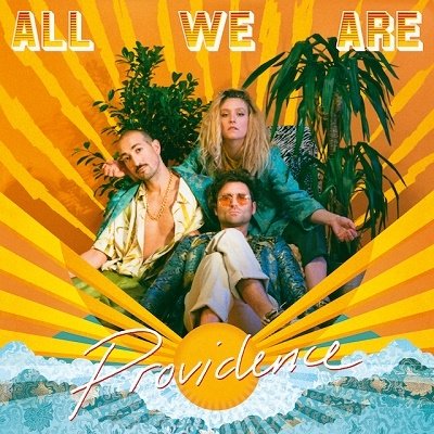 ALL WE ARE - PROVIDENCE Vinyl Record