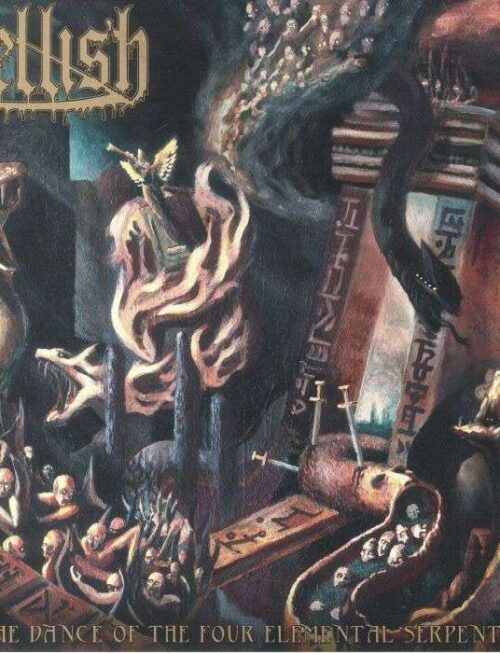 HELLISH - The Dance Of The Four Elemental Serpents Vinyl Record