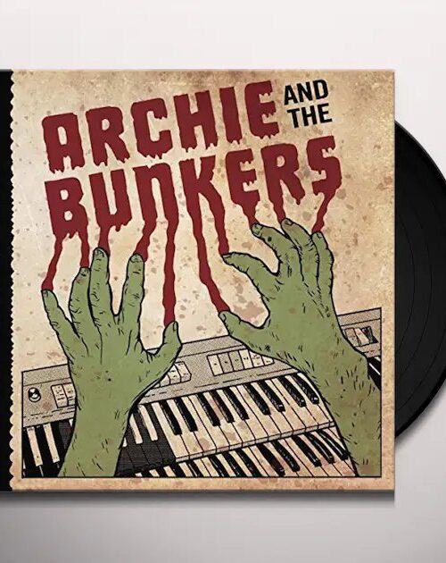 ARCHIE AND THE BUNKERS - SONGS FROM THE LODGE Vinyl Record