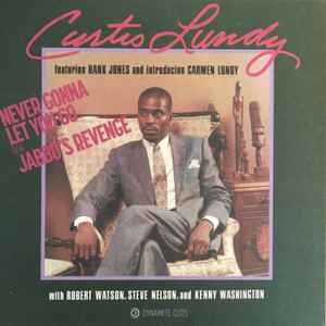 Curtis Lundy - Never Gonna Let You Go Vinyl Record