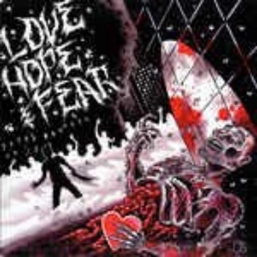 LOVE HOPE AND FEAR - DELETED - FATES FROWNED ON US Vinyl Record