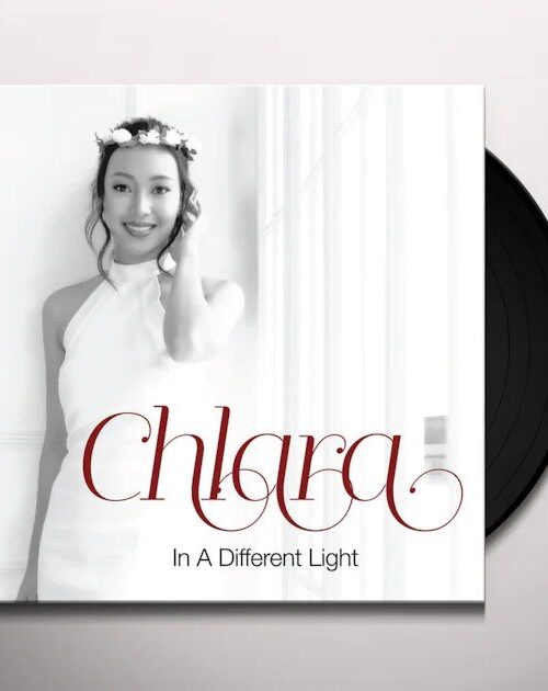 CHLARA - IN A DIFFERENT LIGHT Vinyl Record