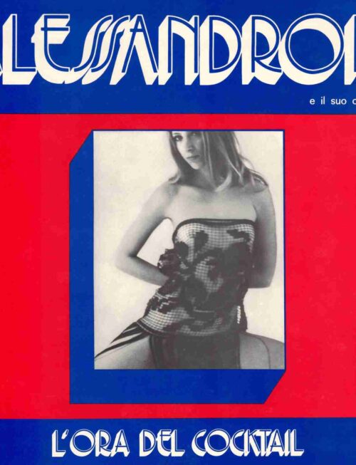 ALESSANDRONI E IL SUO COMPLESSO - LOra Del Cocktail (Rsd 2025) Vinyl Record