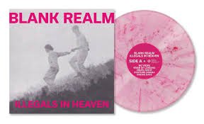 BLANK REALM - ILLEGALS IN HEAVEN Vinyl Record