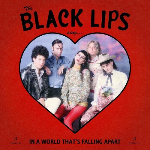 BLACK LIPS - SING IN A WORLD THAT?àS FALLING APART Vinyl Record