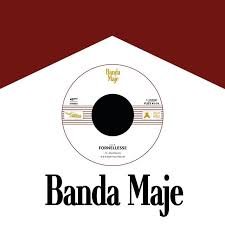BANDA MAJE - Fornellesse / Bianco Rosso E Verdone Vinyl Record