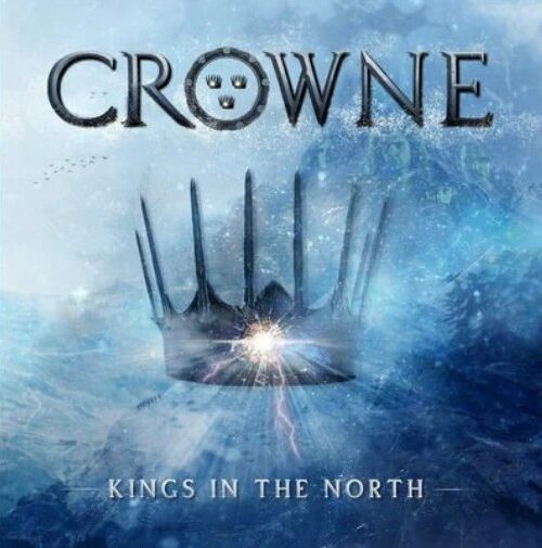 CROWNE - KINGS IN THE NORTH Vinyl Record