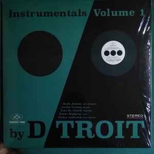 D/TROIT - INSTRUMENTALS VOLUME 1 Vinyl Record
