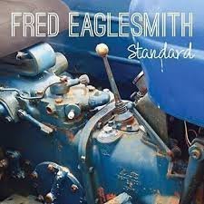 FRED EAGLESMITH - STANDARD Vinyl Record