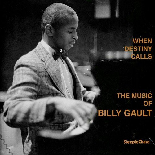 BILLY GAULT - WHEN DESTINY CALLS Vinyl Record