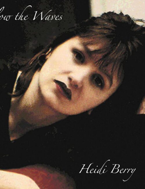 HEIDI BERRY - BELOW THE WAVES Vinyl Record