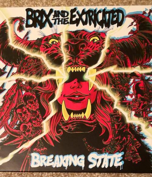 BRIX AND THE EXTRICATED - Breaking State (Blue Vinyl) Vinyl Record