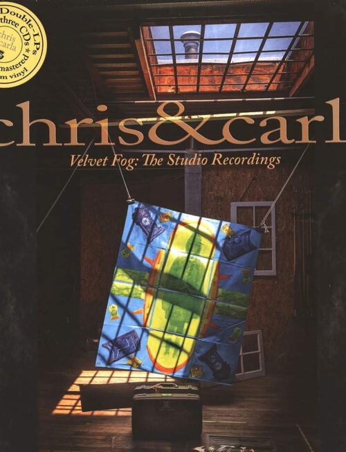 CHRIS & CARLA - VELVET FOG THE STUDIO RECORDI Vinyl Record