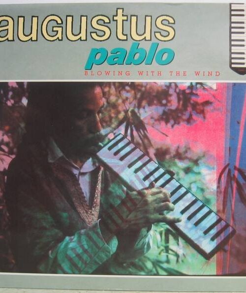 AUGUSTUS PABLO - BLOWING WITH THE WIND Vinyl Record