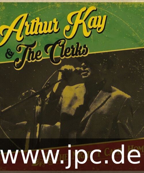 ARTHUR KAY & THE CLERKS - The Night I Came Home Vinyl Record