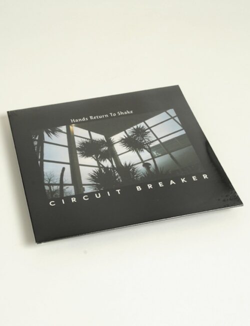 CIRCUIT BREAKER - Hands Return To Shake Vinyl Record