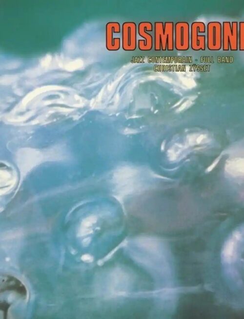 CHRISTIAN ZYSSET - Cosmogonie Vinyl Record
