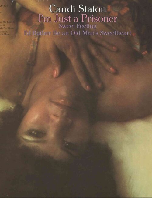 Candi Staton - I'm Just A Prisoner Vinyl Record