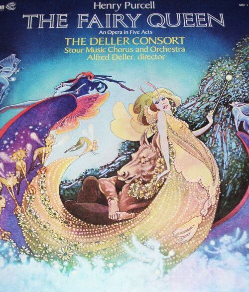 ALFRED DELLER, DELLER CONSORT, PENELOPE HOWARD - PURCELL: THE FAIRY QUEEN Vinyl Record