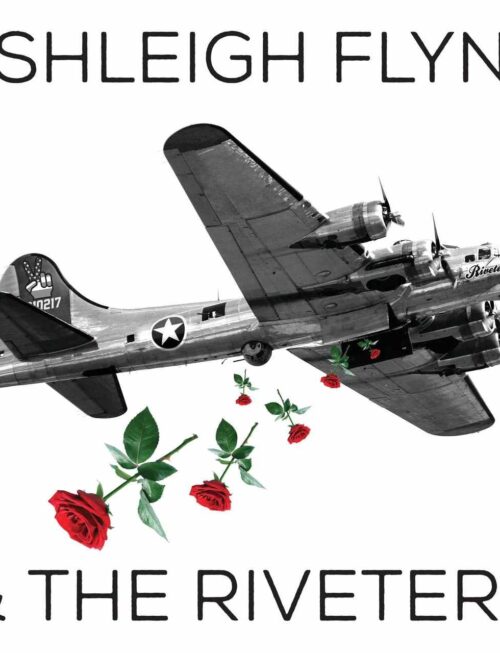 ASHLEIGH FLYNN & THE RIVETERS - ASHLEIGH FLYNN & THE RIVETERS Vinyl Record