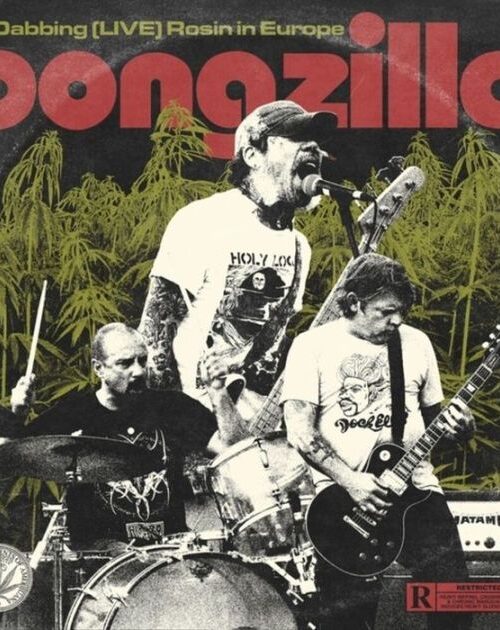 BONGZILLA - Dabbing (Live) Rosin In Europe Vinyl Record