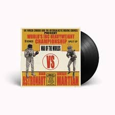 BAD ASTRONAUT / ARMCHAIR MARTI - WAR OF THE WORLDS Vinyl Record