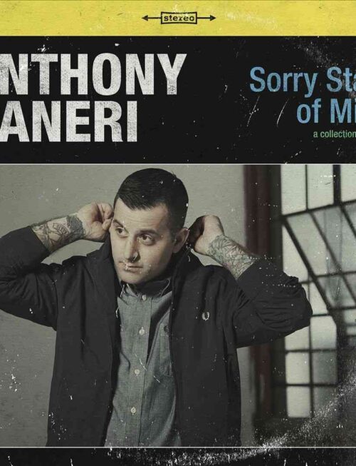 ANTHONY RANERI - SORRY STATE OF MIND Vinyl Record