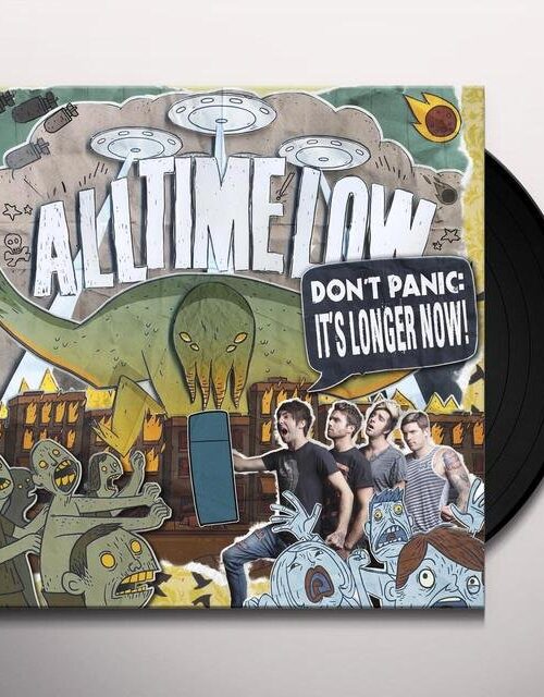 ALL TIME LOW - DON'T PANIC: IT'S LONGER NOW Vinyl Record