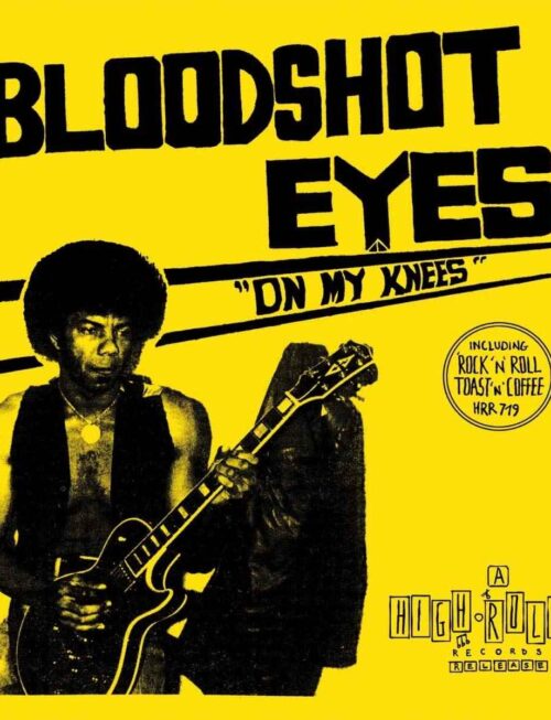 BLOODSHOT EYES - On My Knees (Blue Vinyl) Vinyl Record