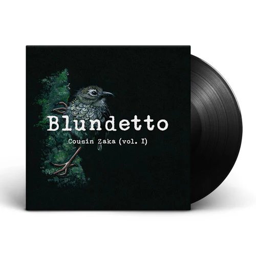 BLUNDETTO - Cousin Zaka Vinyl Record