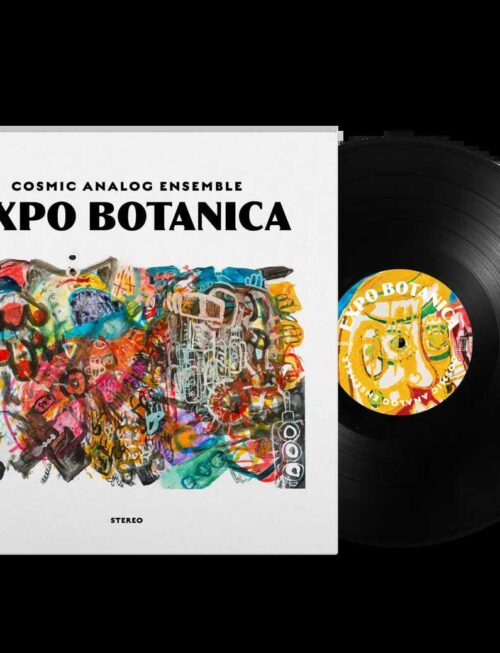 Cosmic Analog Ensemble - Expo Botanica Vinyl Record