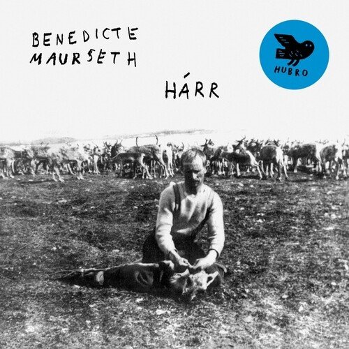 BENEDICTE MAURSETH - HARR Vinyl Record