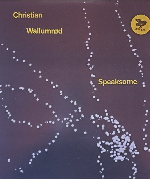 CHRISTIAN WALLUMR??D - SPEAKSOME Vinyl Record
