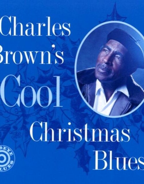 BROWN CHARLES - COOL CHRISTMAS BLUES (LP) Vinyl Record