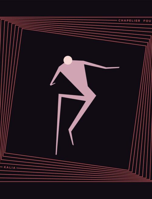 CHAPELIER FOU - KALIA Vinyl Record