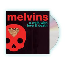 Melvins - A WALK WITH LOVE AND DEATH Vinyl Record