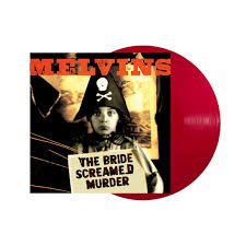 Melvins - THE BRIDE SCREAMED MURDER Vinyl Record