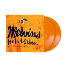 Melvins - THE BULLS & THE BEES + ELECTRORETARD Vinyl Record