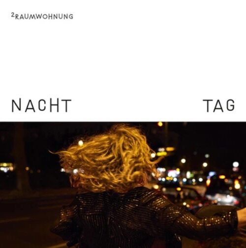 2RAUMWOHNUNG - Nacht Und Tag Vinyl Record