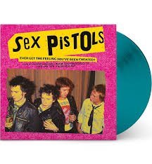 SEX PISTOLS - Ever Get The Feeling Youve Been Cheated? Live At Winterland Ballroom. San Francisco. Ca. 14 Jan 1978 - Fm Broadcast (Turquoise Vinyl) Vinyl Record