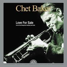 CHET BAKER - LOVE FOR SALE -LIVE-LIVE AT TH Vinyl Record