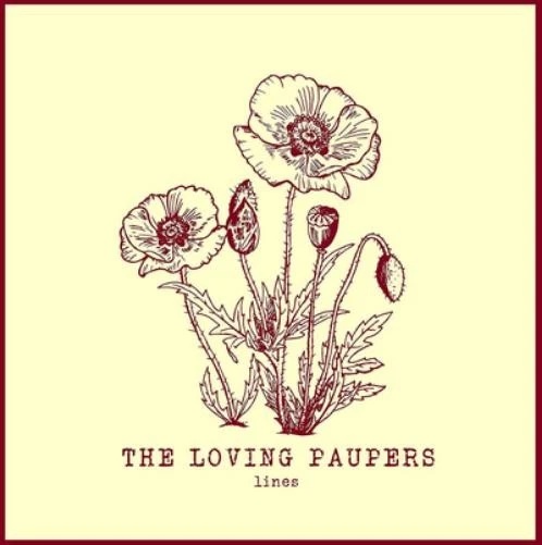 LOVING PAUPERS - Lines Vinyl Record