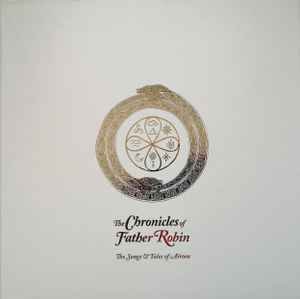 CHRONICLES OF FATHER ROBIN - The Songs & Tales Of Airoea - Book 2 Vinyl Record