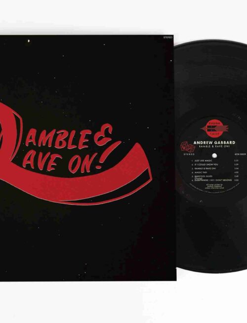 ANDREW GABBARD - RAMBLE & RAVE ON! Vinyl Record